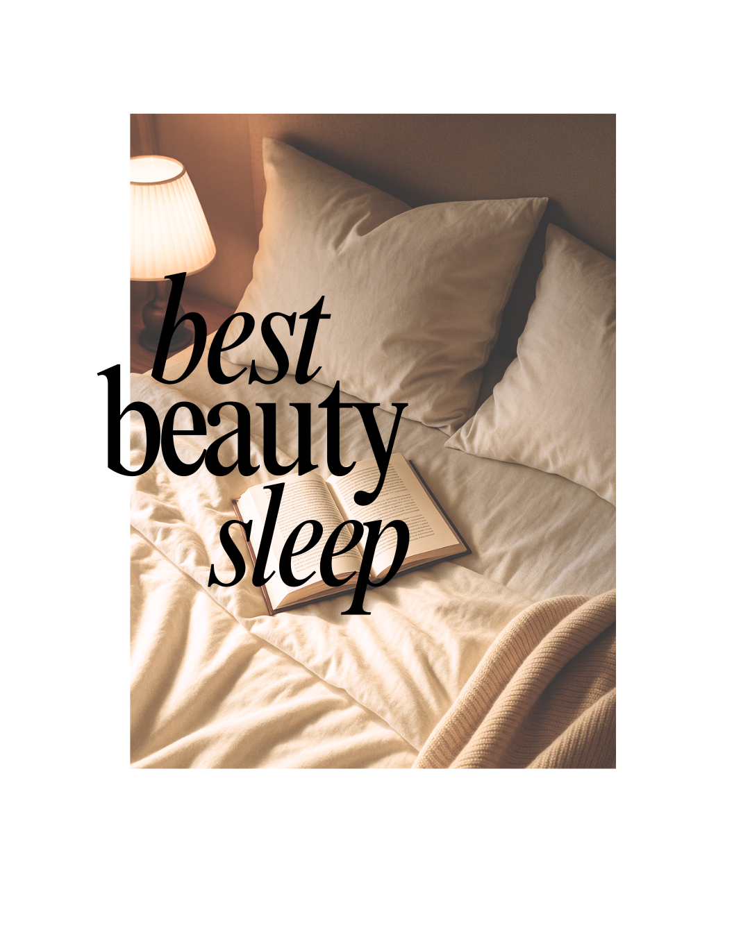 Best Beauty Sleep: How to build a night routine that actually reverses aging